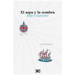 Livro - El Arpa Y La Sombra