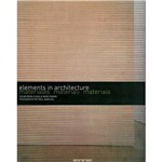 Livro - Elements In Architecture - Materiales, Materiali, Materiais