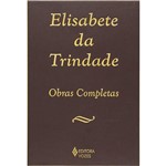 Livro - Elisabete da Trindade - Obra Completa: Carmelita Descalça