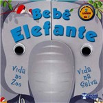 Livro 2 em 1 - Animais Divertidos - Bebê Elefante - Bicho Esperto - Le Brinque