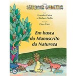 Livro - em Busca do Manuscrito da Natureza - Coleção Crianças Criativas