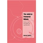 Livro - Embryo Research Debate, The