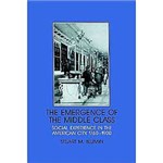 Livro - Emergence Of The Middle Class, The