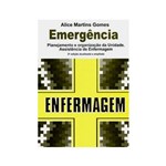 Livro - Emergência - Planejamento e Organização da Unidade Assistência de Enfermagem