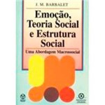 Livro - Emoção, Teoria Social e Estrutura Social