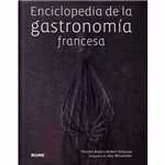 Livro - Enciclopedia de La Gastronomía Francesa