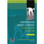 Livro - Endodontia Passo a Passo: Evidências Clínicas