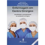 Livro - Enfermagem em Centro Cirúrgico - Atualidades e Perspectivas no Ambiente Cirúrgico