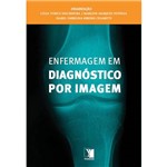 Livro - Enfermagem em Diagnóstico por Imagem