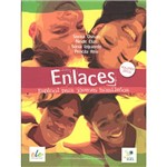 Livro - Enlaces - Libro Del Alumno - Español para Jóvenes Brasileños