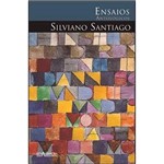 Livro - Ensaios Antológicos de Silviano Santiago