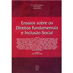 Livro - Ensaios Sobre os Direitos Fundamentais e Inclusão Social