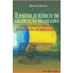 Livro - Ensino Jurídico de Graduação Brasileiro: Ensaio Sobre a Produção do Direito na Pós-Modernidade