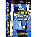 Livro - Ensino Religioso - Diversidade e Identidade