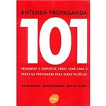 Livro - Entenda Propaganda - 101 Perguntas e Respostas Sobre Como Usar Poder da Propaganda para Gerar Negócios