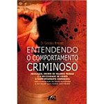Livro - Entendendo o Comportamento Criminoso