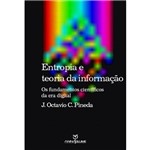 Livro - Entropia e Teoria da Informação: os Fundamentos Científicos da Era Digital