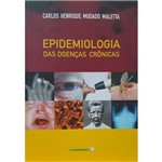Livro - Epidemiologia das Doenças Crônicas - Maletta