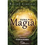 Livro - Escola de Magia: o Roubo do Livro Mágico