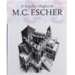 Livro - Espelho Mágico de M. C. Escher, o