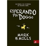 Livro - Esperando por Doggo - 1ª Ed.