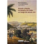 Livro - Estado e Nação no Brasil e no Chile ao Longo do Século XIX