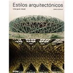 Livro - Estilos Arquitectónicos: Una Guía Visual