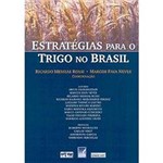 Livro - Estratégias para o Trigo no Brasil