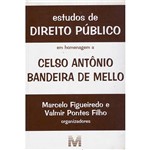 Livro - Estudos de Direito Público: em Homenagem a Celso Antônio Bandeira de Mello
