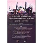 Livro - Estudos em Homenagem a Jose Eduardo Monteiro de Barros - Direito Tributario