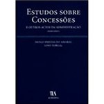 Livro - Estudos Sobre Concessões e Outros Actos da Adminis
