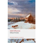 Livro - Ethan Frome (Oxford World Classics)