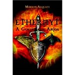 Livro - Ethernyt - a Guerra dos Anjos