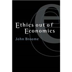Livro - Ethics Out Of Economics