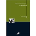 Livro - Ética e Comunicação Organizacional