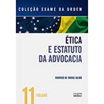 Livro - Ética e Estatuto da Advocacia Vol. 11 - Coleção Exame da Ordem