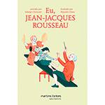 Livro - Eu, Jean-Jacques Rousseau