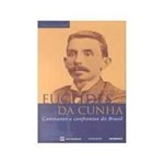 Livro - Euclides da Cunha - Contrastes e Confrontos do Bra