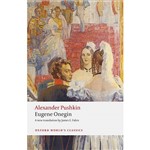 Livro - Eugene Onegin: a Novel In Verse (Oxford World Classics)