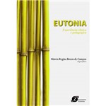 Livro - Eutonia: Experiência Clínica e Pedagógica