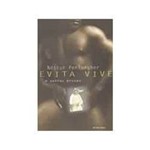 Livro - Evita Vive e Outras Prosas