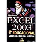 Livro - Excel 2003: Essencial, Rápido e Didático