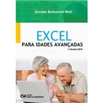 Livro - Excel para Idades Avançadas - Versão 2010