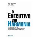 Livro - Executivo em Harmonia, o