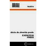Livro - Exercício Findo: Crítica Teatral (1964-1968)