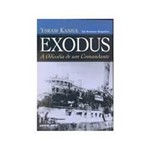 Livro - Exodus - a Odisseia de um Comandante