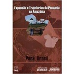 Livro - Expansão e Trajetórias da Pecuária na Amazônia