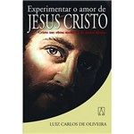 Livro - Experimentar o Amor de Jesus Cristo