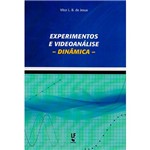 Livro - Experimentos e Videoanálise: Dinâmica