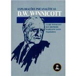 Livro - Explorações Psicanalíticas: D. W. Winnicott